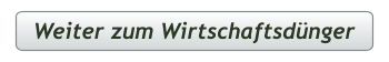 Weiter zum Wirtschaftsdünger