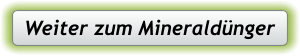 Weiter zum Mineraldünger